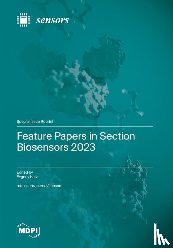 Katz, Evgeny - Feature Papers in Section Biosensors 2023