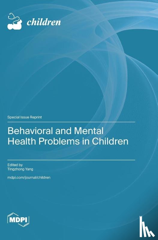 Yang, Tingzhong - Behavioral and Mental Health Problems in Children