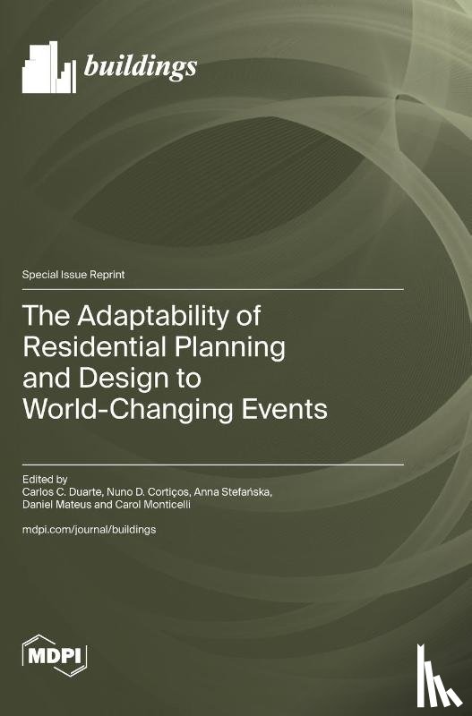 Duarte, Carlos C. - The Adaptability of Residential Planning and Design to World-Changing Events