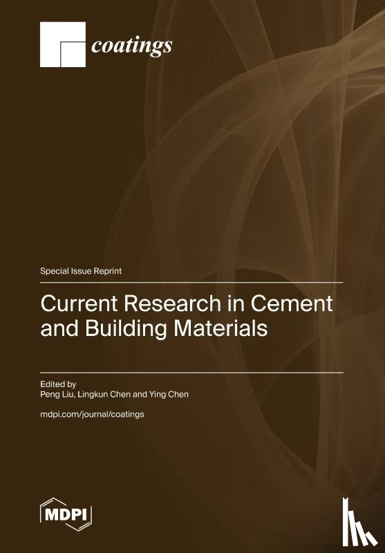 Liu, Peng - Current Research in Cement and Building Materials