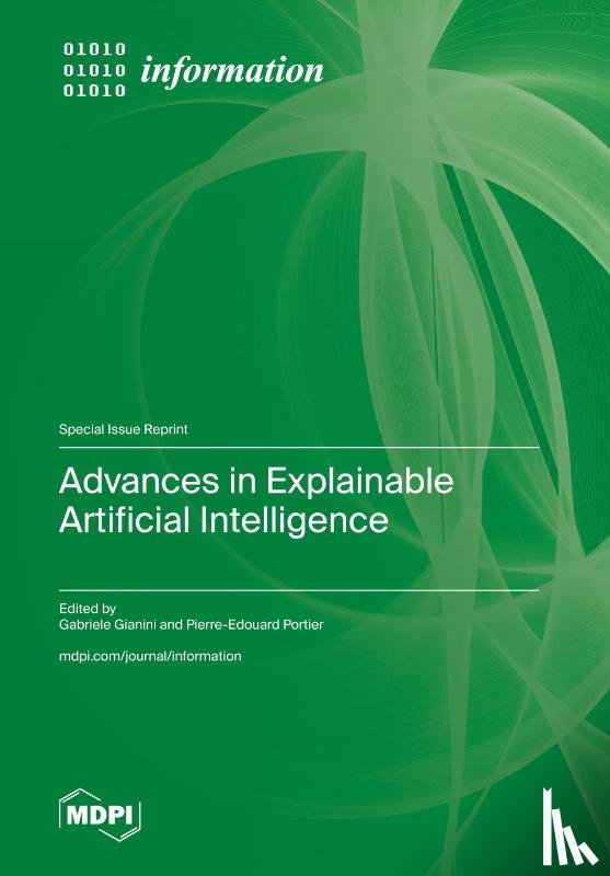 Gianini, Gabriele - Advances in Explainable Artificial Intelligence