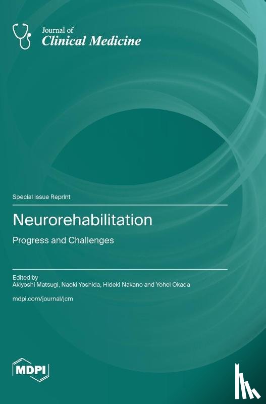 Matsugi, Akiyoshi - Neurorehabilitation