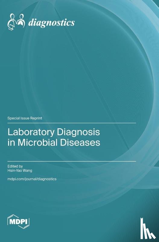Wang, Hsin-Yao - Laboratory Diagnosis in Microbial Diseases