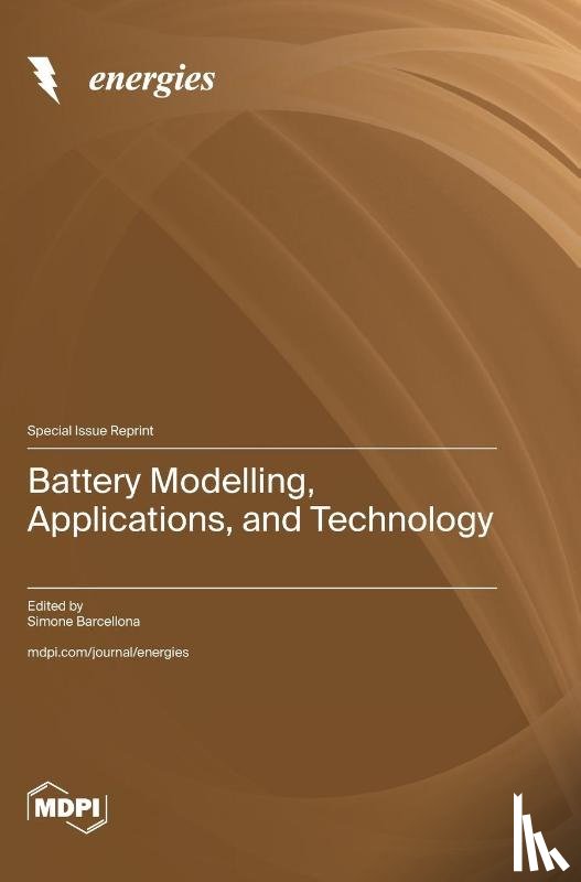 Barcellona, Simone - Battery Modelling, Applications, and Technology