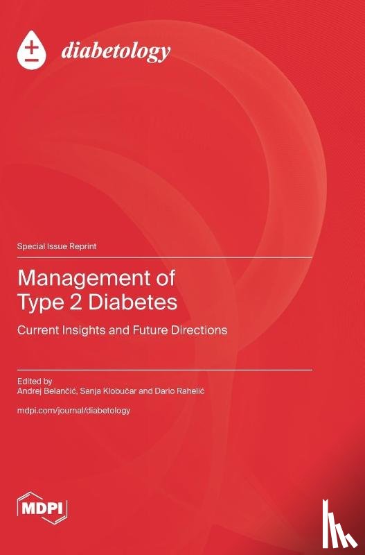 Belančic, Andrej - Management of Type 2 Diabetes