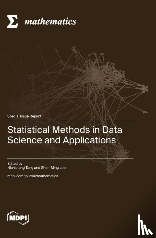 Tang, Niansheng - Statistical Methods in Data Science and Applications