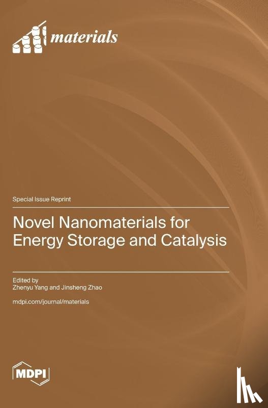 Yang, Zhenyu - Novel Nanomaterials for Energy Storage and Catalysis