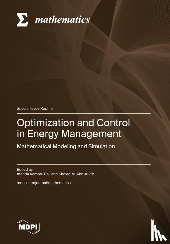 Raji, Atanda Kamoru - Optimization and Control in Energy Management