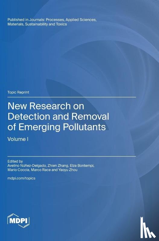 Núñez-Delgado, Avelino - New Research on Detection and Removal of Emerging Pollutants