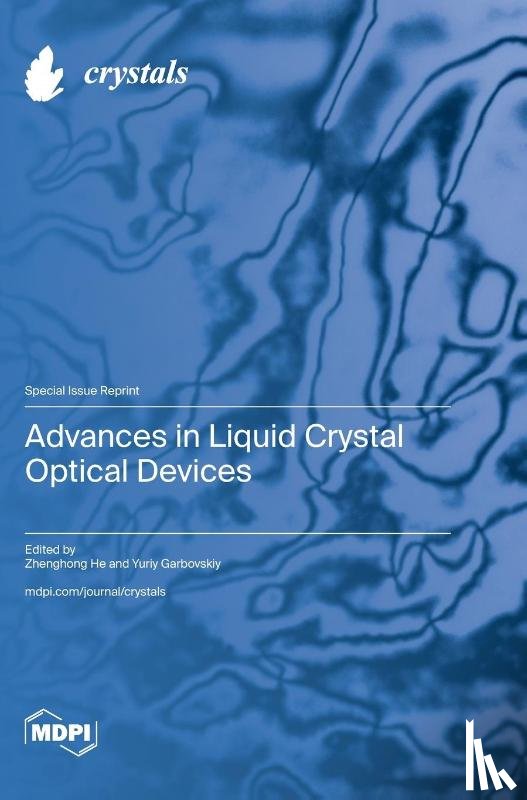 He, Zhenghong - Advances in Liquid Crystal Optical Devices