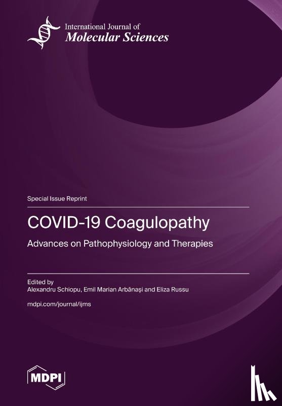 Schiopu, Alexandru - COVID-19 Coagulopathy