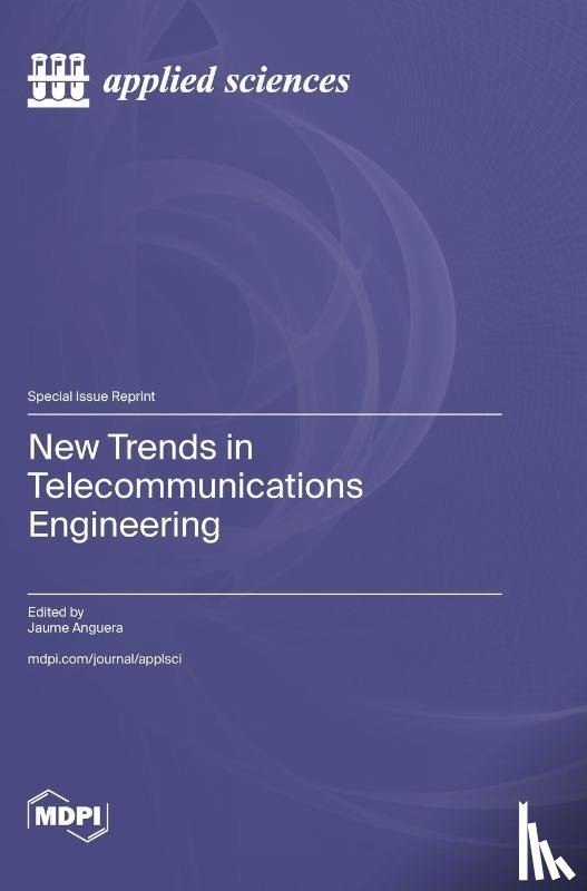 Anguera, Jaume - New Trends in Telecommunications Engineering