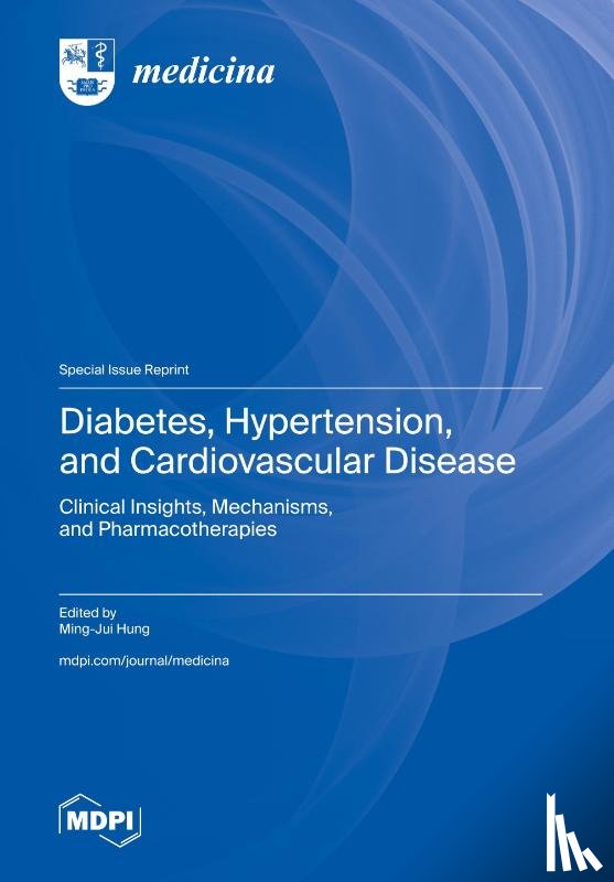 Hung, Ming-Jui - Diabetes, Hypertension, and Cardiovascular Disease