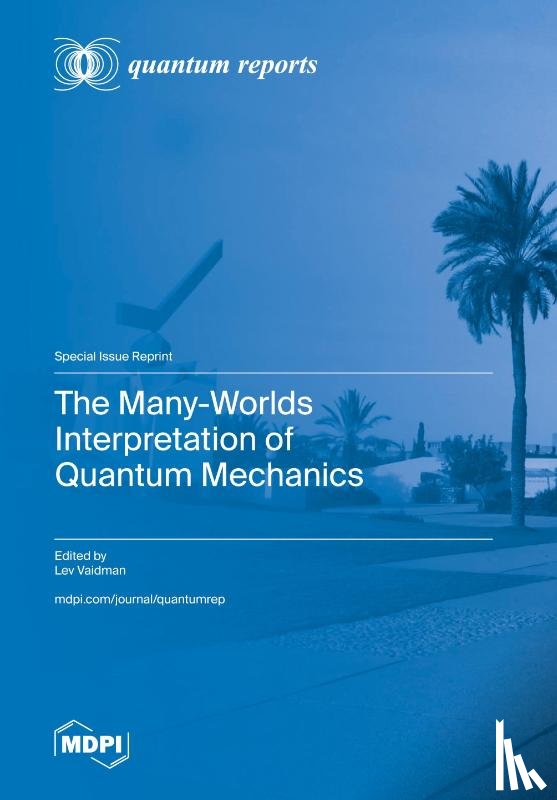 Vaidman, Lev - The Many-Worlds Interpretation of Quantum Mechanics