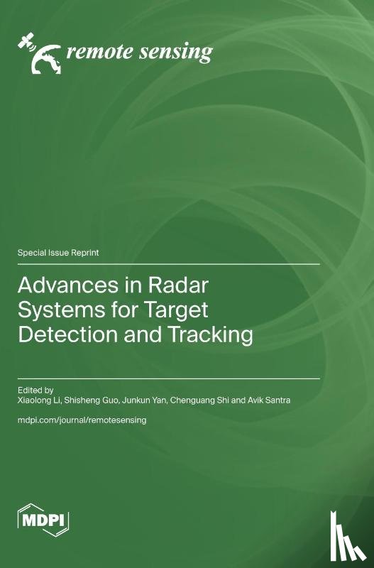 Li, Xiaolong - Advances in Radar Systems for Target Detection and Tracking