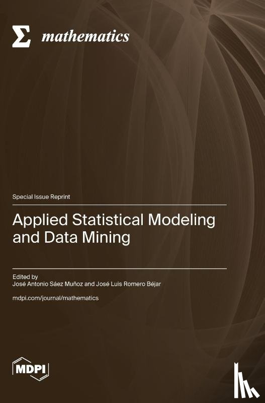 Muñoz, José Antonio Sáez - Applied Statistical Modeling and Data Mining
