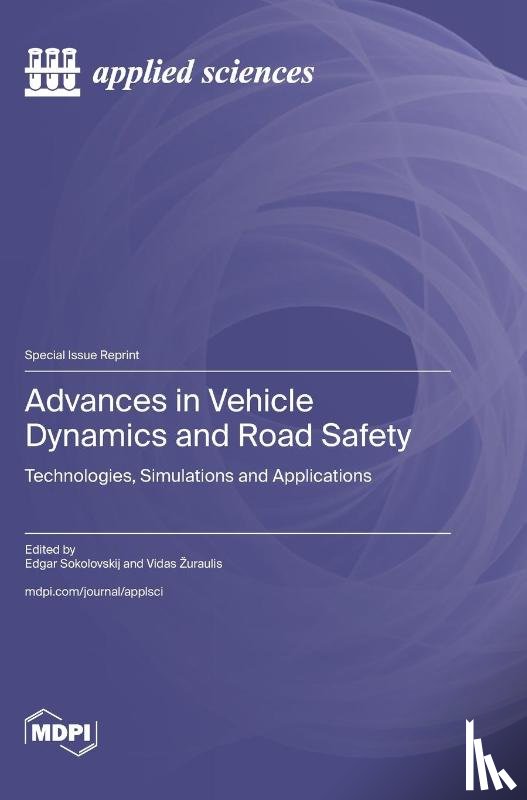 Sokolovskij, Edgar - Advances in Vehicle Dynamics and Road Safety