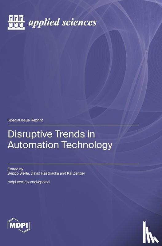 Sierla, Seppo - Disruptive Trends in Automation Technology