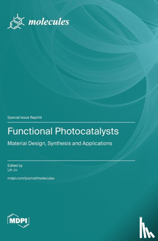 Ju, Lin - Functional Photocatalysts