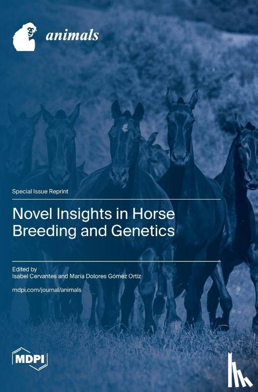 Cervantes, Isabel - Novel Insights in Horse Breeding and Genetics