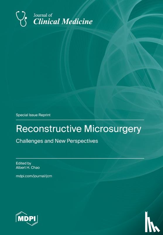 Chao, Albert H. - Reconstructive Microsurgery