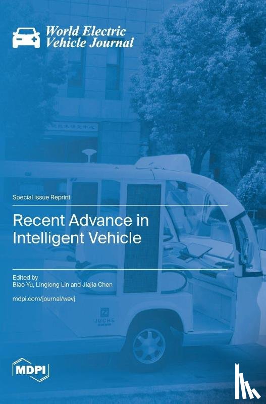 Yu, Biao - Recent Advance in Intelligent Vehicle