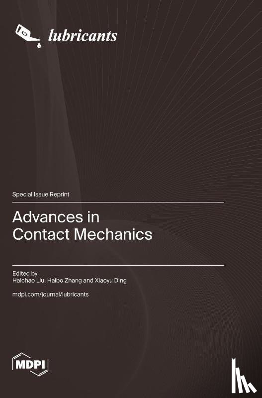 Liu, Haichao - Advances in Contact Mechanics