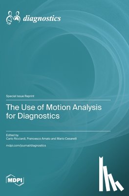 Ricciardi, Carlo - The Use of Motion Analysis for Diagnostics