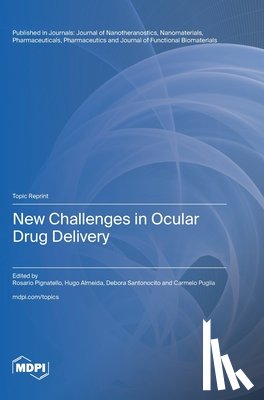 Pignatello, Rosario - New Challenges in Ocular Drug Delivery