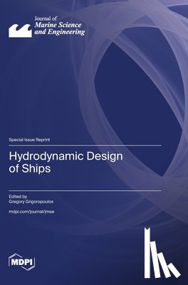 Grigoropoulos, Gregory - Hydrodynamic Design of Ships