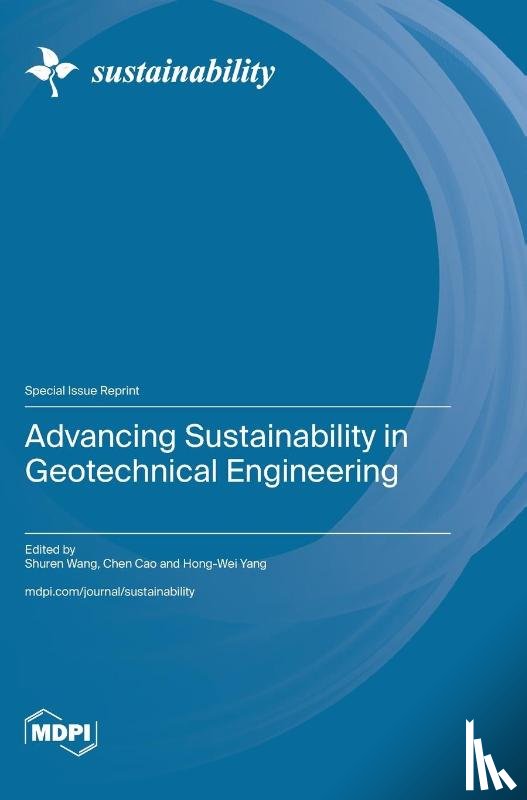 Yang, Hong-Wei - Advancing Sustainability in Geotechnical Engineering