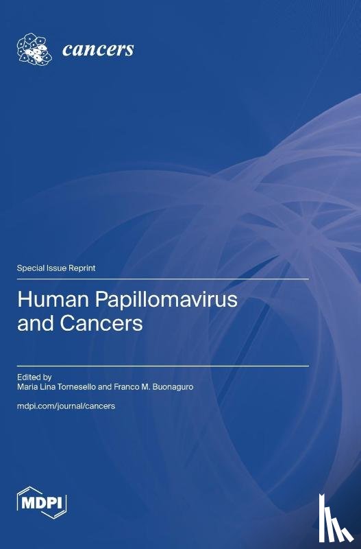 Tornesello, Maria Lina - Human Papillomavirus and Cancers