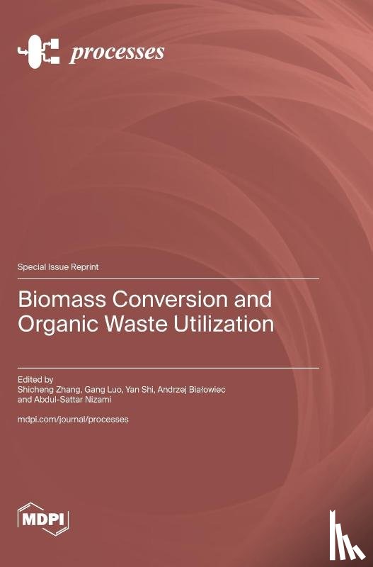 Zhang, Shicheng - Biomass Conversion and Organic Waste Utilization