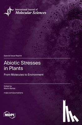 Bartas, Martin - Abiotic Stresses in Plants