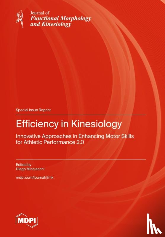 Minciacchi, Diego - Efficiency in Kinesiology