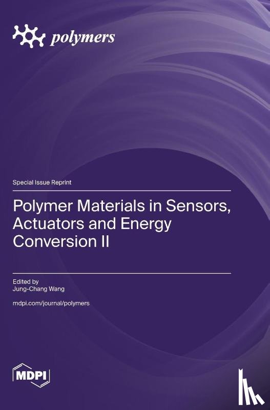Wang, Jung-Chang - Polymer Materials in Sensors, Actuators and Energy Conversion II