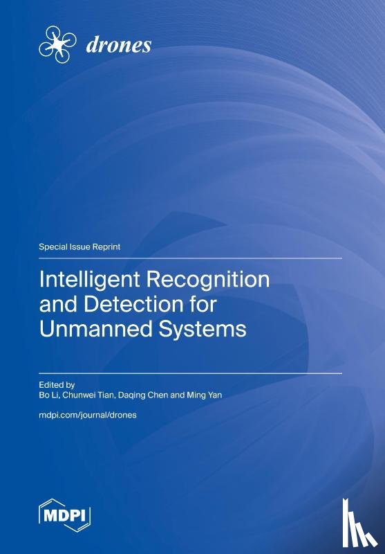 Li, Bo - Intelligent Recognition and Detection for Unmanned Systems