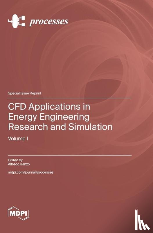 Iranzo, Alfredo - CFD Applications in Energy Engineering Research and Simulation