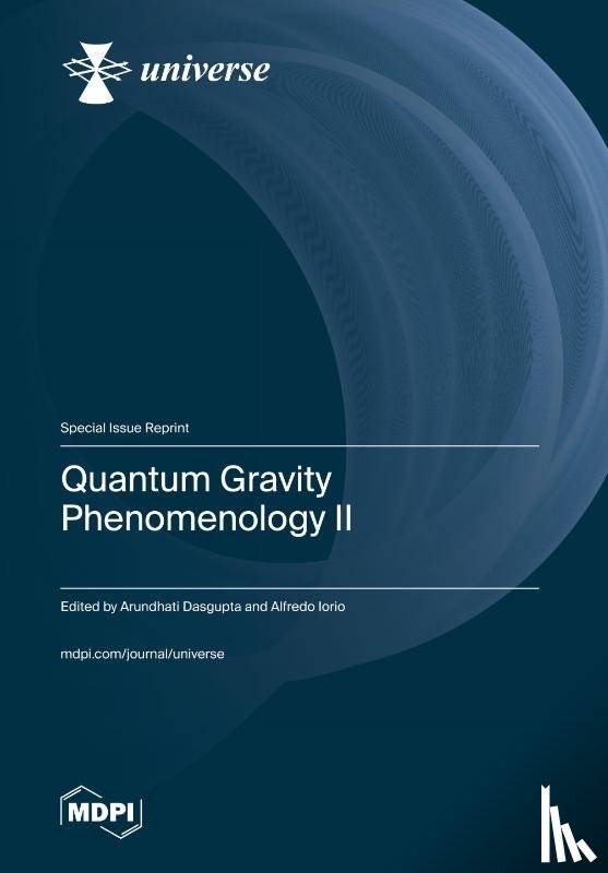 Dasgupta, Arundhati - Quantum Gravity Phenomenology II