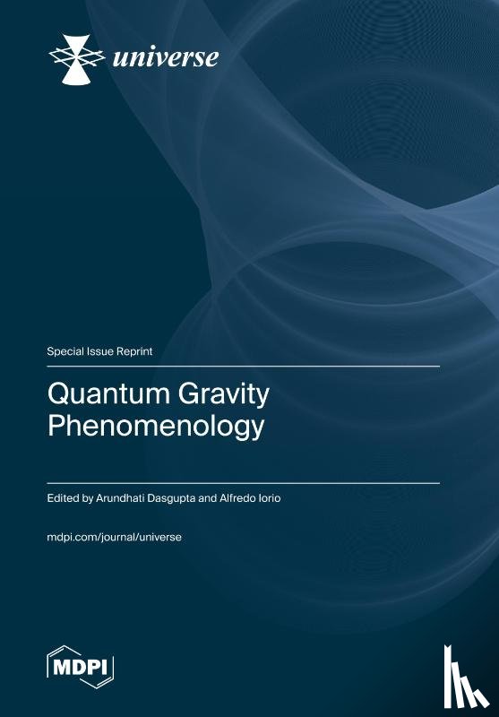 Dasgupta, Arundhati - Quantum Gravity Phenomenology