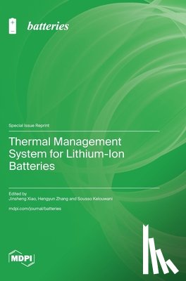 Xiao, Jinsheng - Thermal Management System for Lithium-Ion Batteries