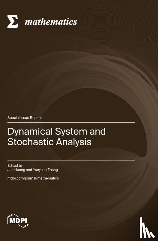 Huang, Jun - Dynamical System and Stochastic Analysis