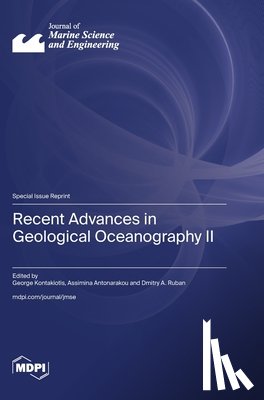 Kontakiotis, George - Recent Advances in Geological Oceanography II