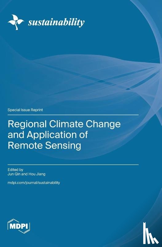 Qin, Jun - Regional Climate Change and Application of Remote Sensing