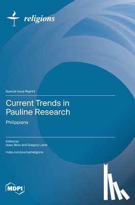 Blois, Isaac - Current Trends in Pauline Research