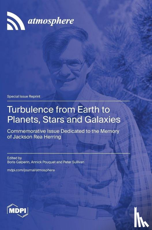 Galperin, Boris - Turbulence from Earth to Planets, Stars and Galaxies