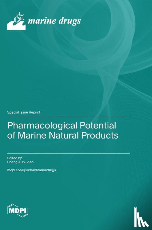 Shao, Chang-Lun - Pharmacological Potential of Marine Natural Products