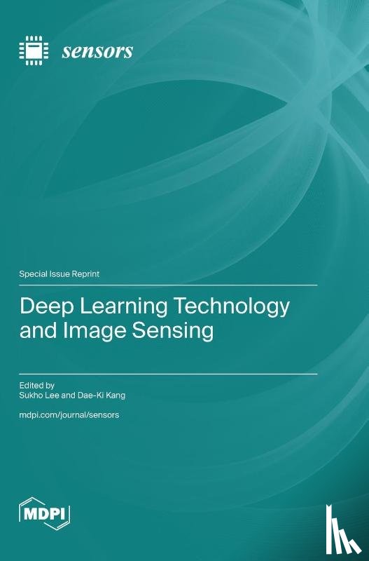 Lee, Sukho - Deep Learning Technology and Image Sensing
