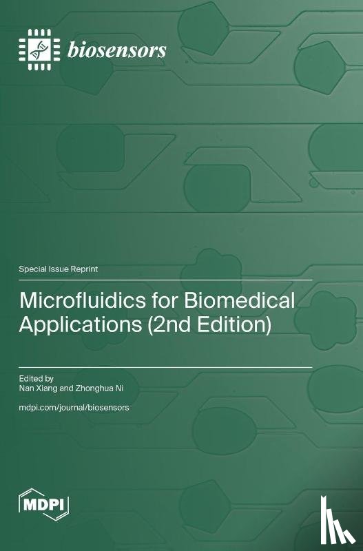 Xiang, Nan - Microfluidics for Biomedical Applications (2nd Edition)
