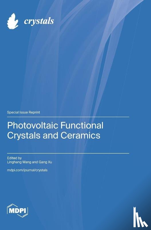 Wang, Linghang - Photovoltaic Functional Crystals and Ceramics